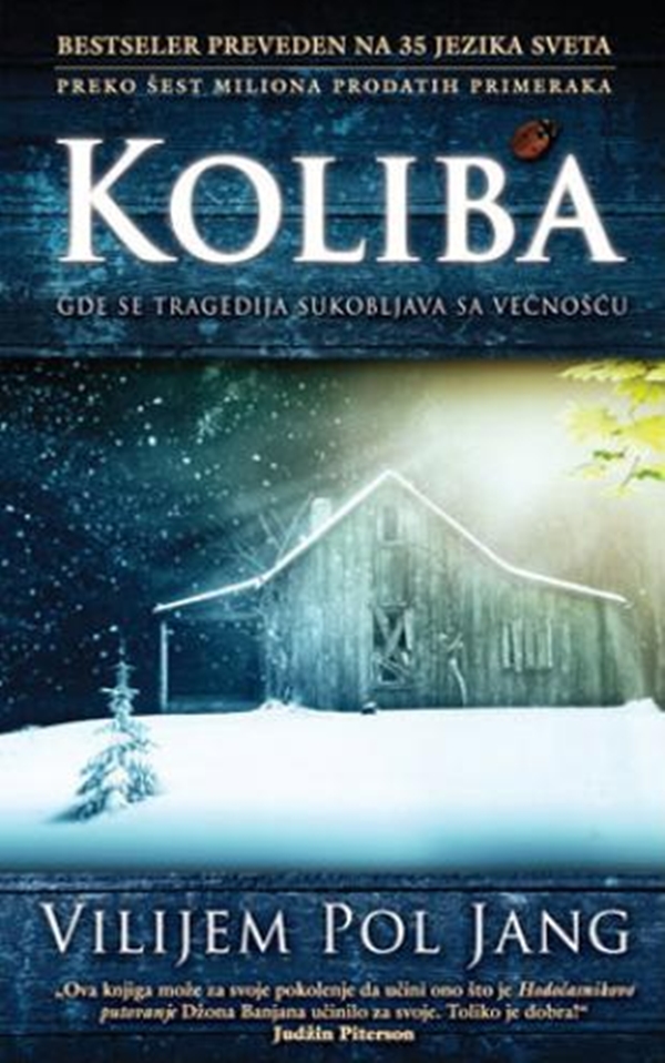 SLIKA 12 William Paul Young: “Koliba” 