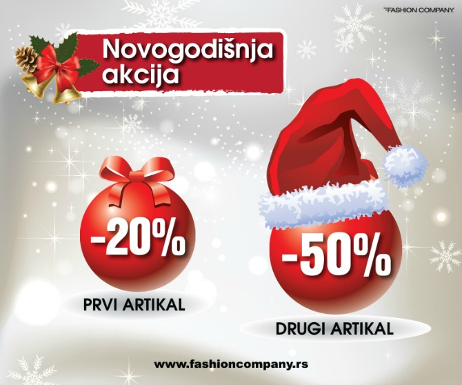 novogodisnja akcija fashion company Novogodišnja akcija Prvi artikal  20%, drugi artikal  50% u Fashion Company u