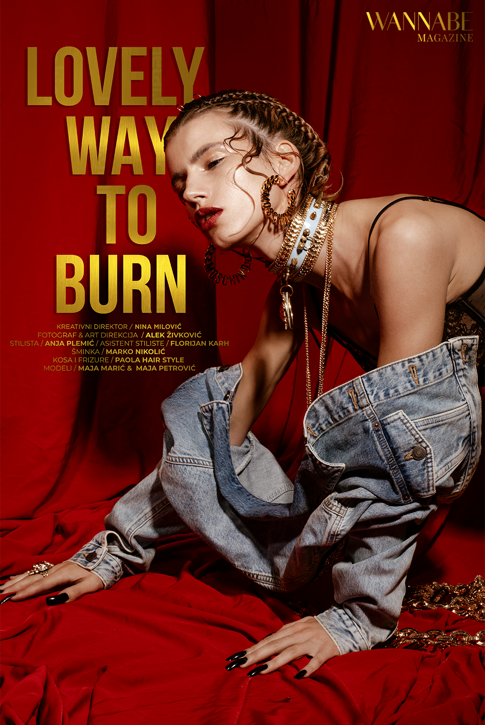 WANNABE EDITORIJAL: Lovely Way To Burn