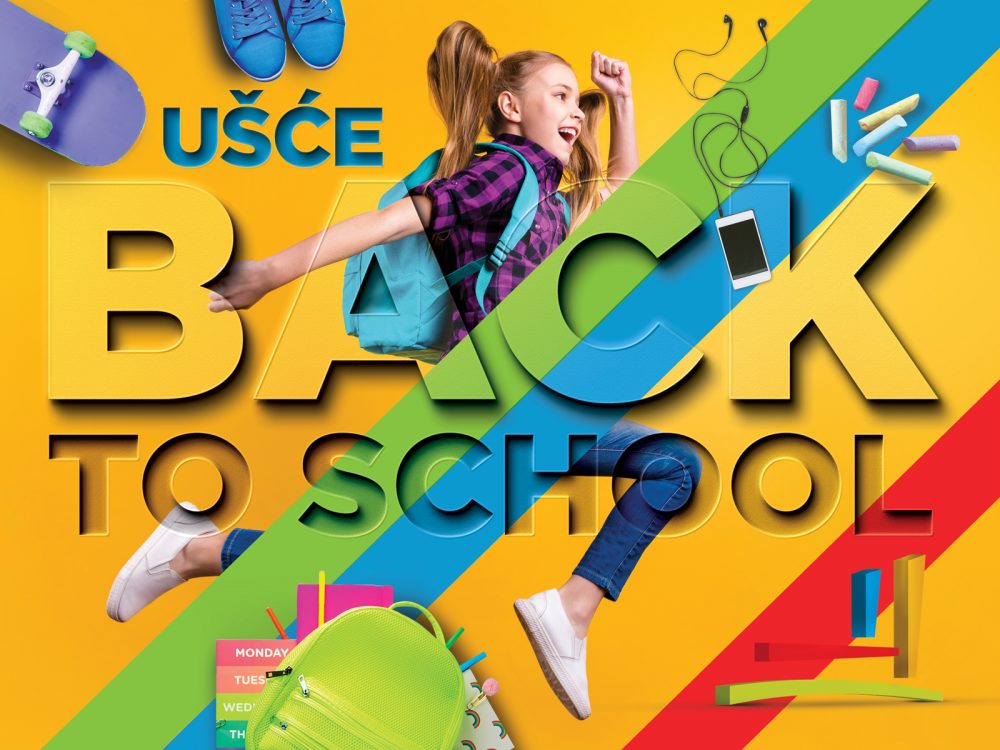 Ušće Back2School e1566371528952 UŠĆE Shopping Center – Back To School