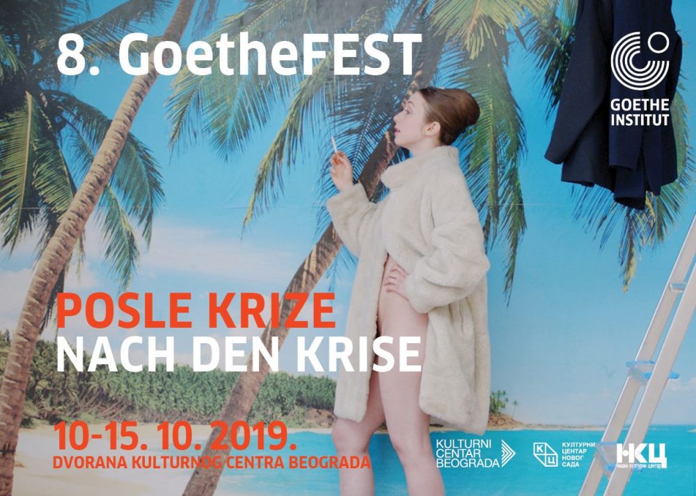 GoetheFEST 2019 naslovna e1570530543743 8. GoetheFEST 2019. Posle krize   Nach Den Krise