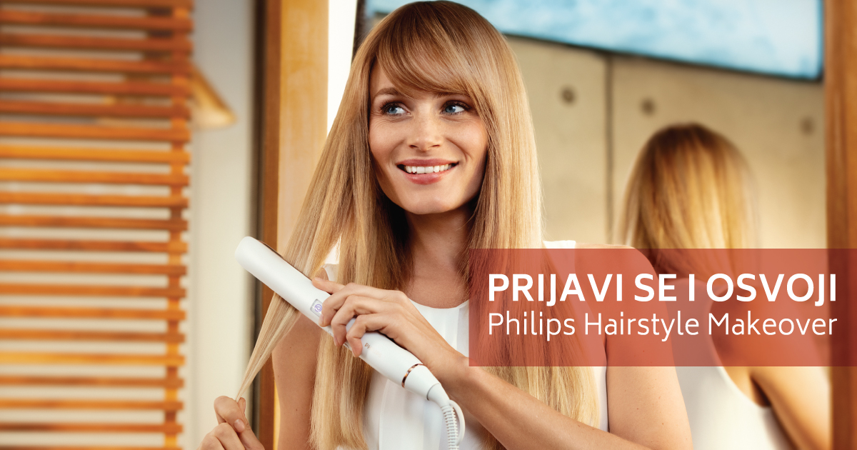Philips Makeover 1200x630px 02 Prijavi se za Philips HAIRSTYLE MAKEOVER i osvoji profesionalno stilizovanje kose!