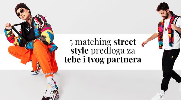5 matching street style predloga za tebe i tvog partnera