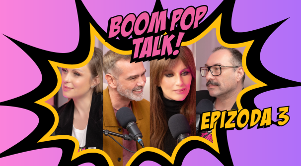 BOOM POP TALK podcast sa Ninom Milović i Markom Nikolićem: Epizoda 3