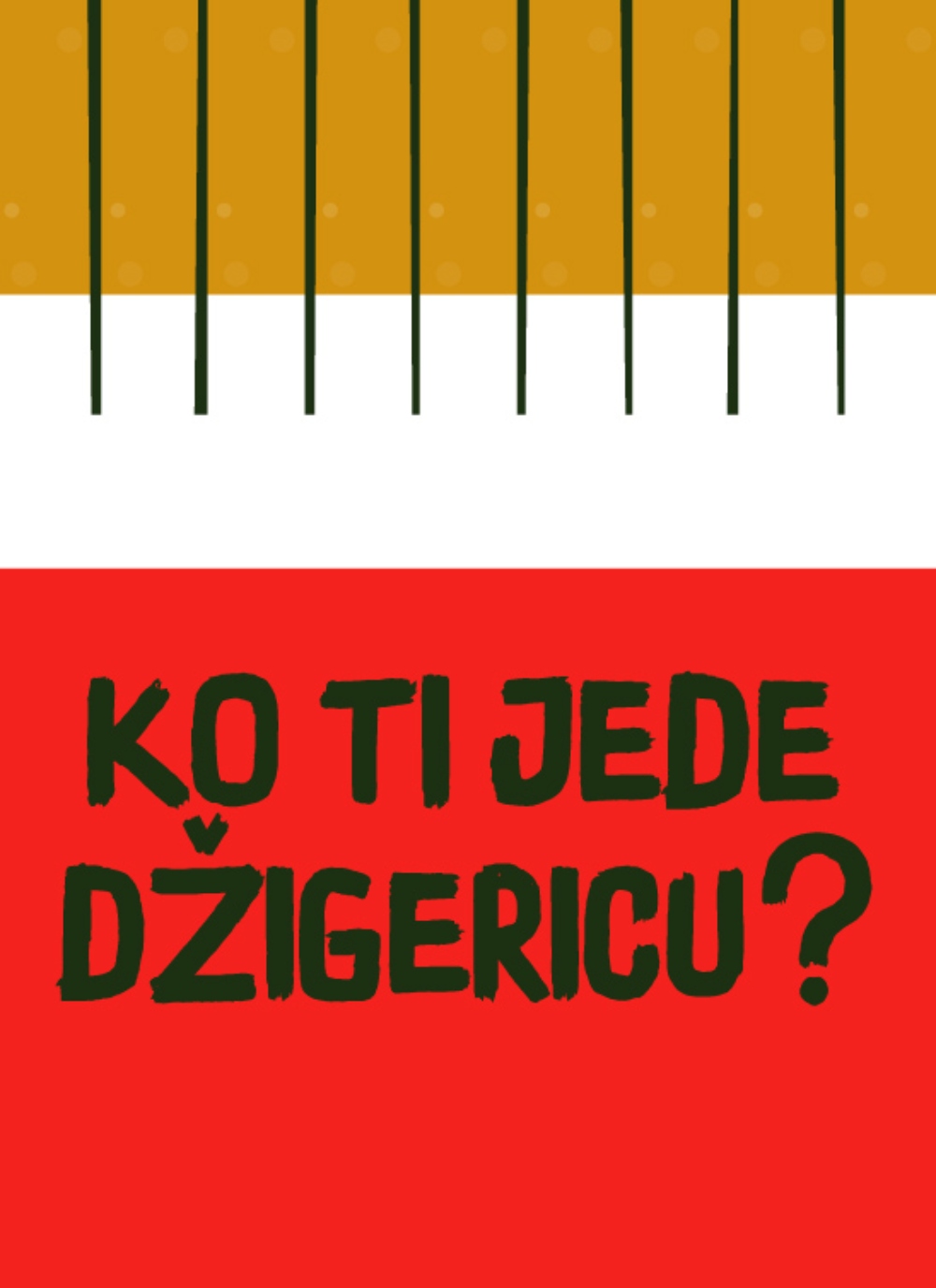 sta ti jede dzigericu 1 Šta ti jede džigericu?