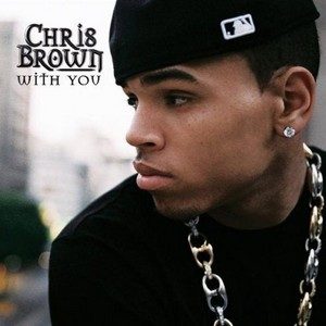 The Best of RnB: Chris Brown “With You”