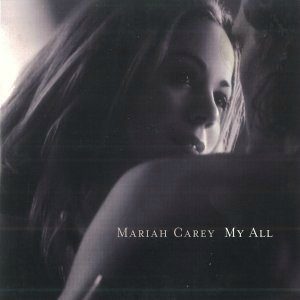 The Best of Pop: Mariah Carey “My All”