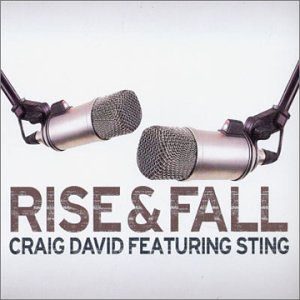 The Best of Pop: Craig David & Sting “Rise and Fall”
