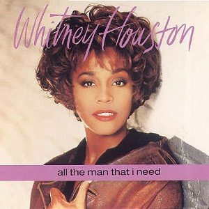 The Best Of RnB: Whitney Houston “All The Man That I Need”