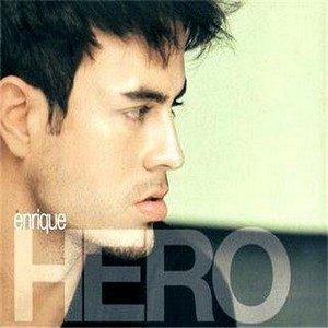 The Best of Soft Rock: Enrique Iglesias “Hero”