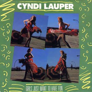 The Best of Pop: Cyndi Lauper “Girls Just Want to Have Fun”