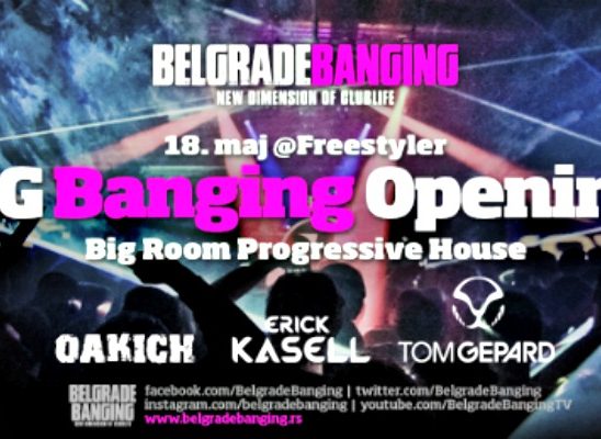 Belgrade Banging, najbolji party brend otvara letnju sezonu!