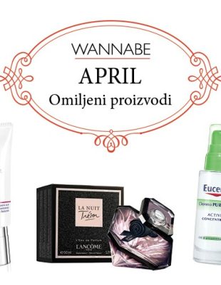 Top 5: Omiljeni proizvodi za april