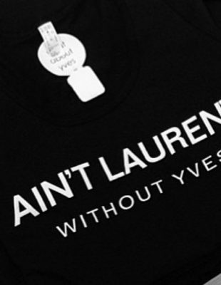Modna kuća Yves Saint Laurent tuži brend What About Yves