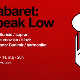 Cabaret: Speak Low – dođite u Mikser House