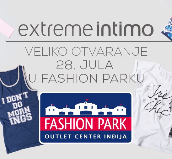 Extreme Intimo i Beba Kids – nove OUTLET prodavnice u Fashion Parku!