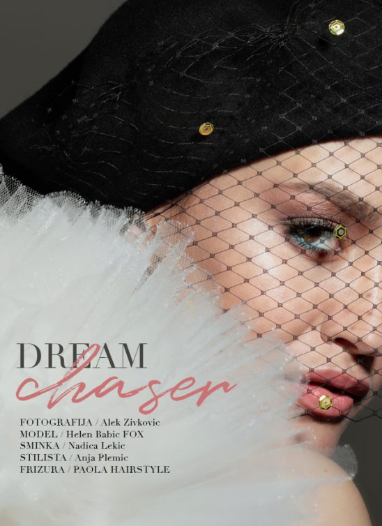 Beauty editorijal: Dream Chaser