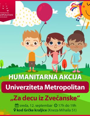 “Za decu iz Zvečanske” – još jedna humanitarna akcija Univerziteta Metropolitan