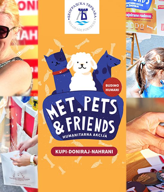 Humanitarna akcija MET, Pets & Friends na Kalemegdanu
