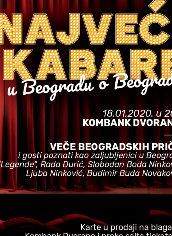 Veče beogradskih priča – najveći kabare u Beogradu
