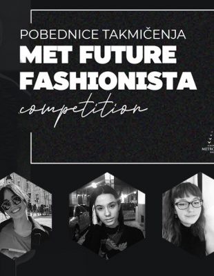 Rethink Redesign i pobednice takmičenja – MET Future Fashionista