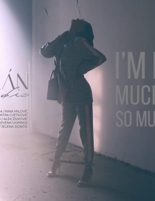 WANNABE EDITORIJAL: I’M MORE, MUCH MORE, SO MUCH MORE