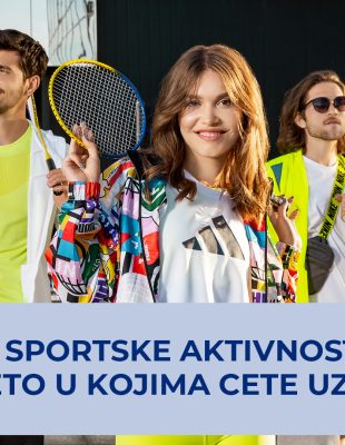 Leto je bolje uz INTERSPORT, a ovo su 4 sportske aktivnosti u kojima ćete uživati