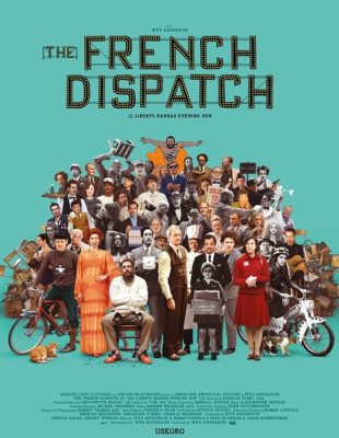 Zašto bi trebalo da pogledate “The French Dispatch” – novi film Wesa Andersona