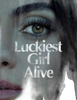 Luckiest Girl Alive – inovativno preplitanje prošlosti i sadašnjosti