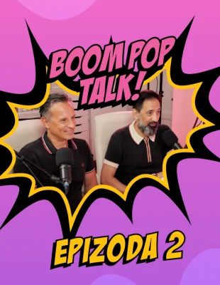 BOOM POP TALK podcast sa Ninom Milović i Markom Nikolićem: Epizoda 2