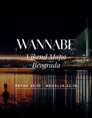 WANNABE Vikend mapa Beograda: Evo šta treba da posetite od 20. do 22. oktobra