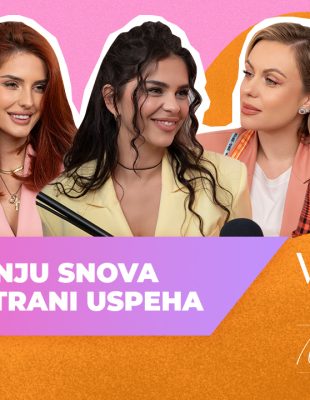 WANNABE Podcast sa Ninom i Nađom ep.10: O ostvarenju snova i drugoj strani uspeha
