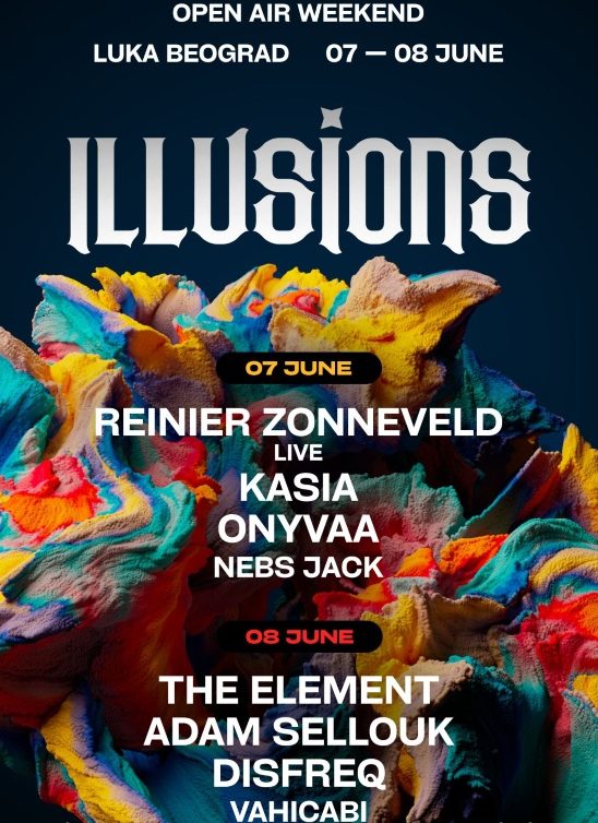 Spremite se za Illusions Open Air Weekend, dvodnevni elektronski spektakl