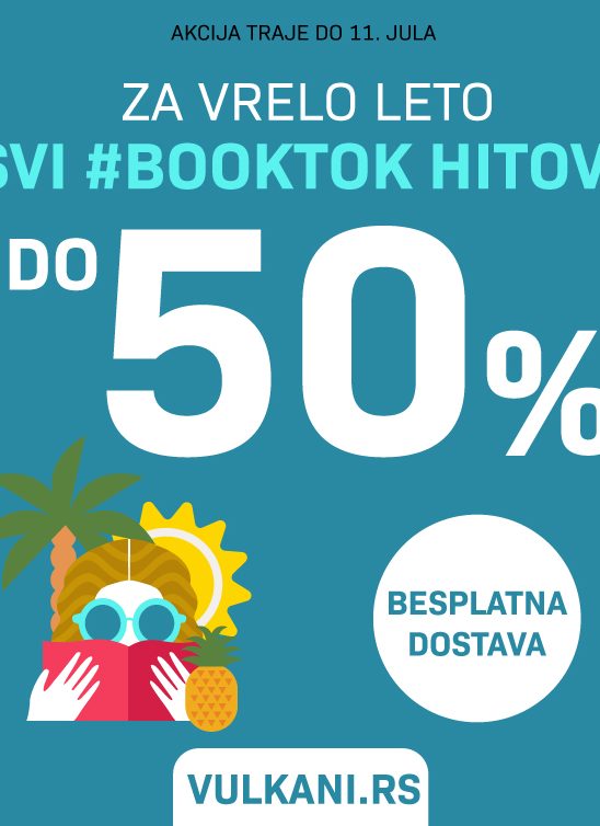 Popusti do 50%! BookTok hitovi Vulkan izdavaštva na vreloj letnjoj akciji