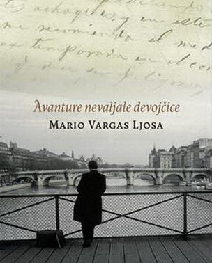 “Avanture nevaljale devojčice” Mario Vargas Ljosa